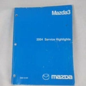 2004 Mazda3 Service Highlights